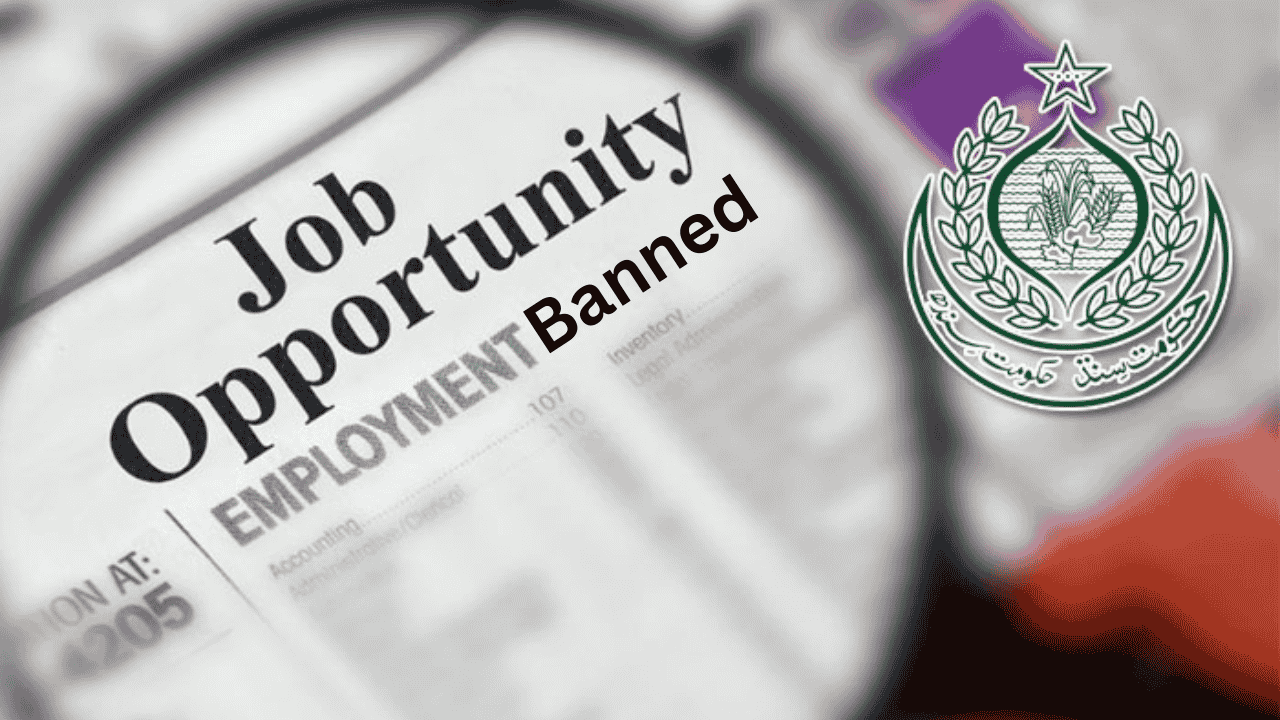 Breaking Sindh Govt Bans Recruitment in Key Department 2026 Update
